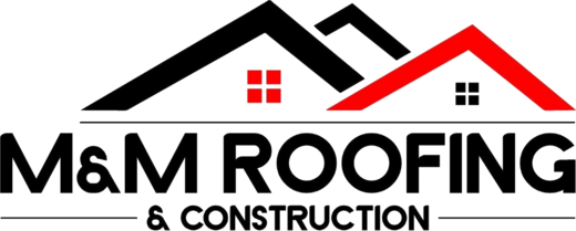M&M Roofing and Construction